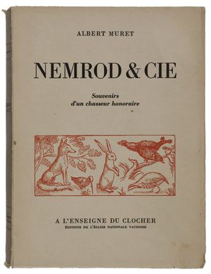 Couverture Nemrod & Cie, Eglise nationale vaudoise, 1949
Réédition Par l'Association Les Amis de Muret, Editions A la carte, 2012
